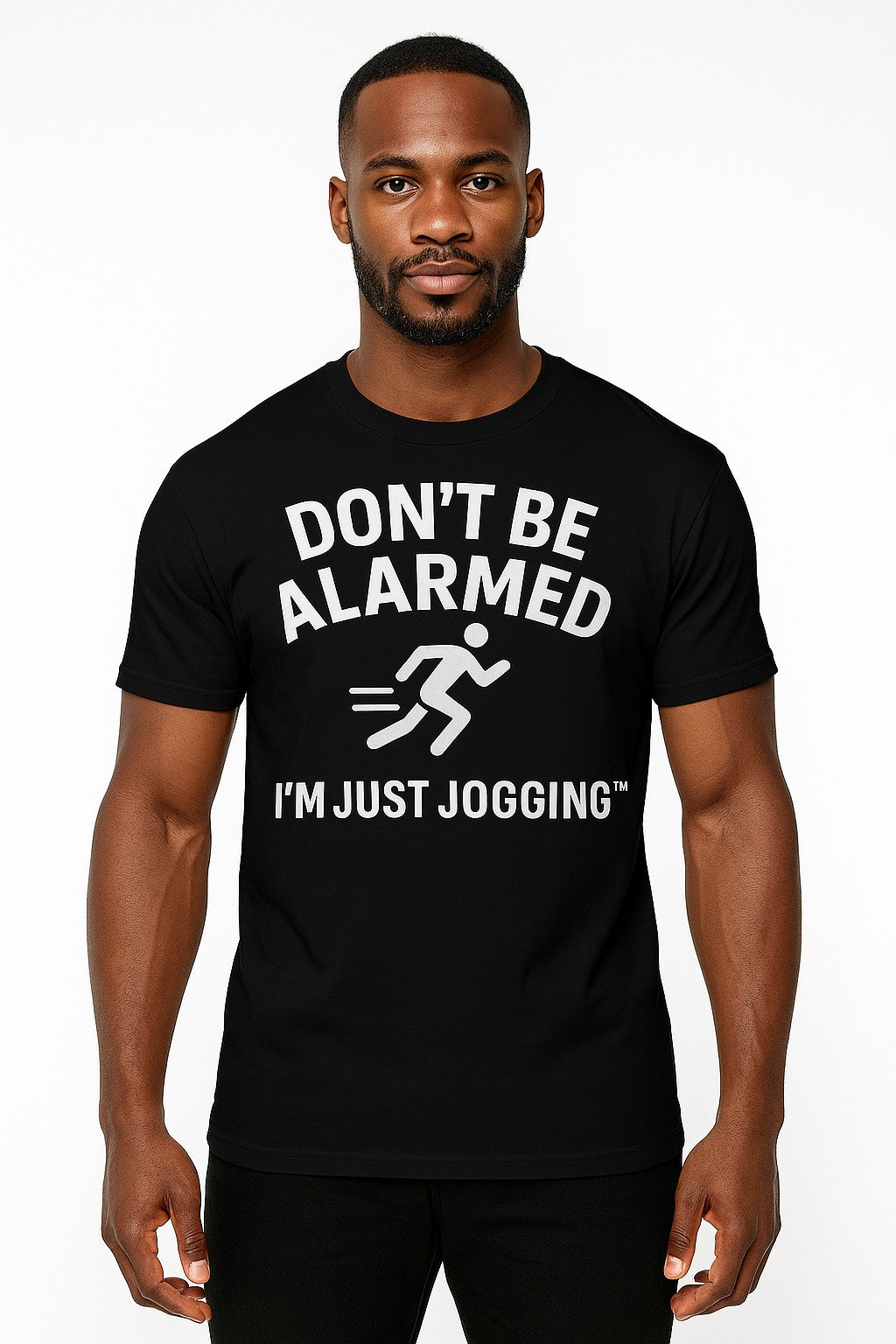 signature Don't be alarmed I'm just jogging